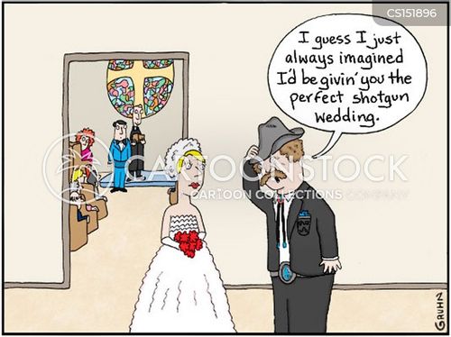 Shotgun Weddings Cartoons and Comics - funny pictures from CartoonStock