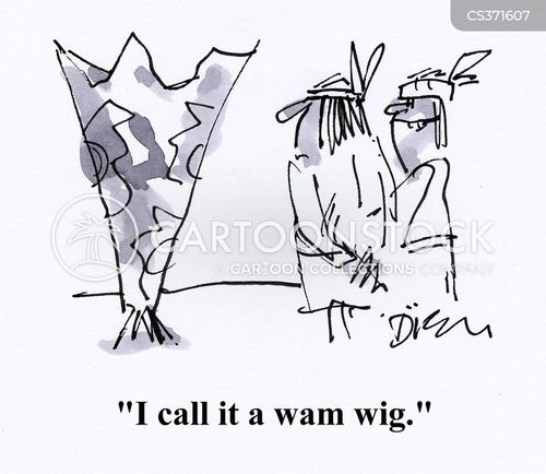 Wig Wam Cartoons and Comics funny pictures from CartoonStock
